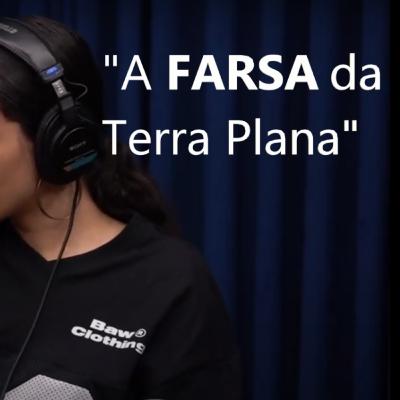 O Fake News da TERRA PLANA! O Fake News da TERRA PLANA!