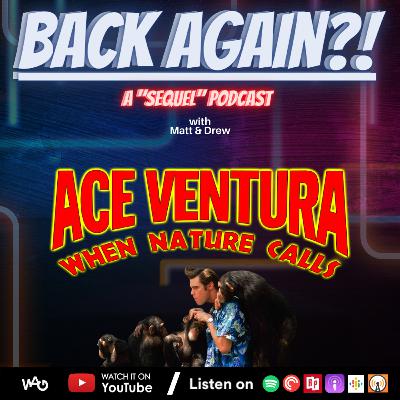 Ace Ventura: When Nature Calls