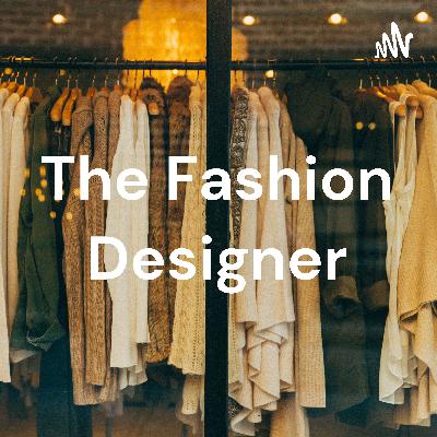 The Fashion Designer