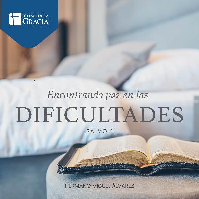 Encontrando paz en las dificultades