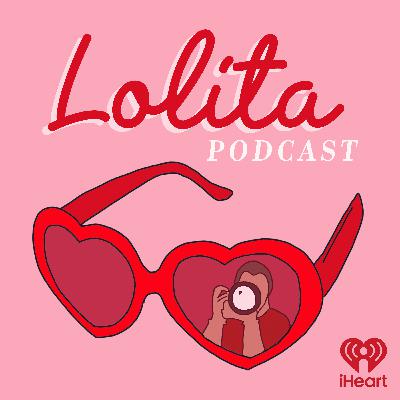 Lolita Podcast Trailer Lolita Podcast Trailer