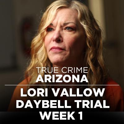 Lori Vallow Daybell Trial Week 1