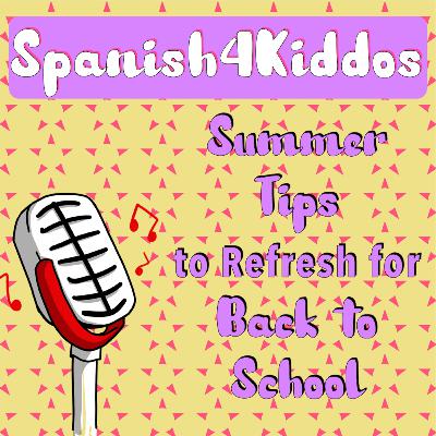 Summer Tips to Refresh for Back to School