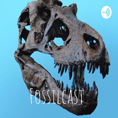 FossilCast - Giant Dinosaurs