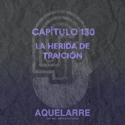 La herida de traición