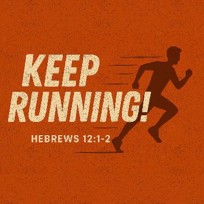 Keep Running!