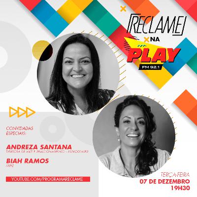 “Reclame na Play”: Andreza Santana (Espaçolaser) e Biah Ramos (atriz) “Reclame na Play”: Andreza Santana (Espaçolaser) e Biah Ramos (atriz)