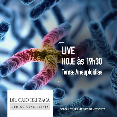 Live 30: O que é Aneuploidia? Conheça a alteração no cariótipo com banda G