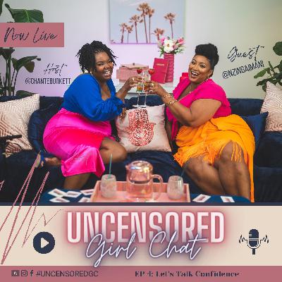 Let’s Talk Confidence