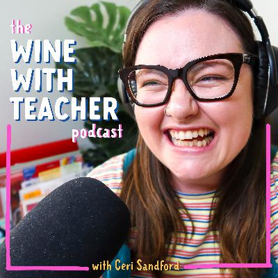 Wine with Sunshine and Happy Tears