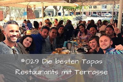 #029 Die 5 besten Tapas-Restaurants in Barcelona - mit Terrasse