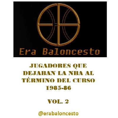 Era baloncesto - NBA 1987 (03) - Jugadores retirados II