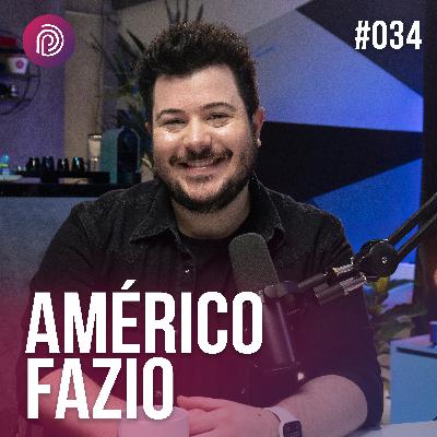 AMÉRICO FAZIO (AUDIOVIZUANDO) - Plugado Podcast #034