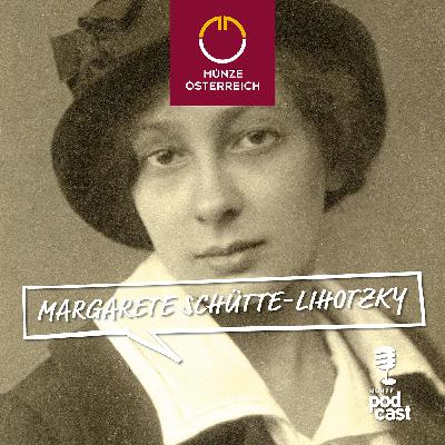 #59 Jeder Millimeter zählt: Margarete Schütte-Lihotzky