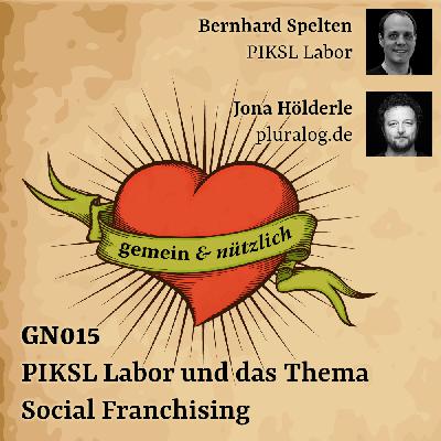 GN015 PIKSL Labor und Social Franchising