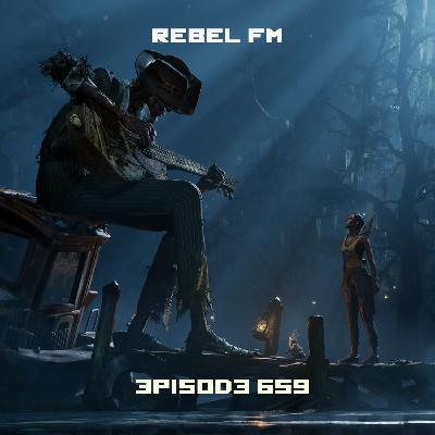 Rebel FM Episode 659 - 04/11/2025