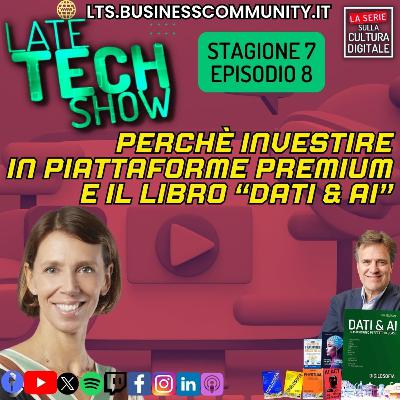 Perché investire in piattaforme premium e il libro "Dati & AI" - S07e08 Perché investire in piattaforme premium e il libro "Dati & AI" - S07e08