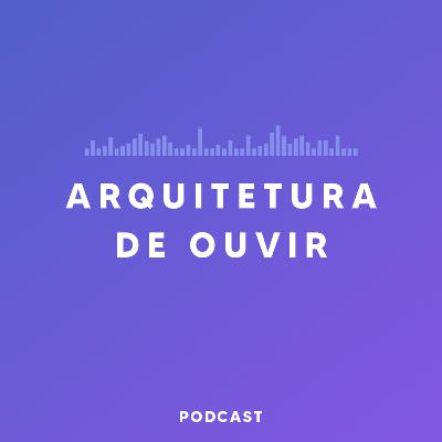 Trailer - Arquitetura de Ouvir Trailer - Arquitetura de Ouvir
