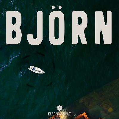 Teaser - Björn Teaser - Björn