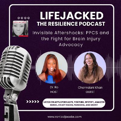 Invisible Aftershocks: PPCS and the Fight for Brain Injury Advocacy w/Chaandani Khan