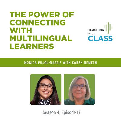 The Power of Connecting with Multilingual Learners