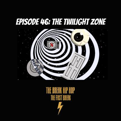 Episode 46: The Twilight Zone