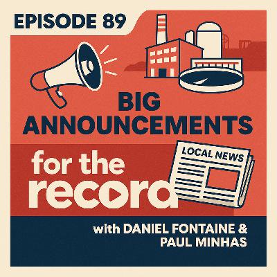 Episode 89: Mayoral Announcement, Downtown Crime, E-scooter Injuries, The Record 2.0?, New Minister, Take out the Trash