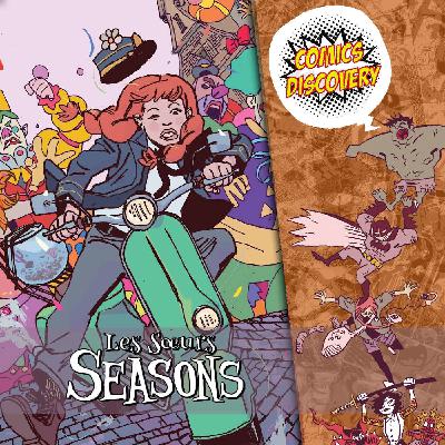 Rick Remender revient avec Les Sœurs Seasons – ComicsDiscovery S10E01
