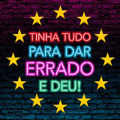 04. Tinha tudo para dar errado e deu! 04. Tinha tudo para dar errado e deu!