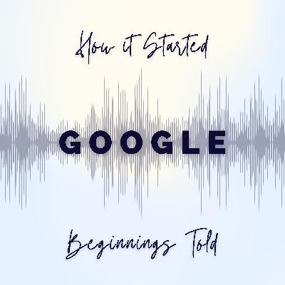 The story of Google