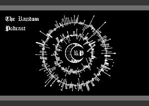 The Random Podcast 1-30