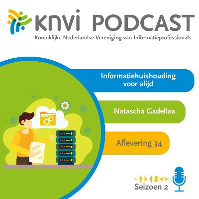 Informatiehuishouding voor altijd door Natascha Gadellaa