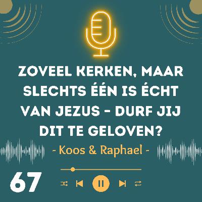 Zoveel kerken, maar slechts één is écht van Jezus – durf jij dit te geloven?