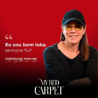 Christiane Torloni: Eu sou bem loba, sempre fui!