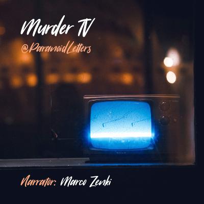 Story 01 - Murder TV