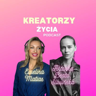 Aktorka Beata Śliwińska – o odwadze, emocjach i życiu na scenie