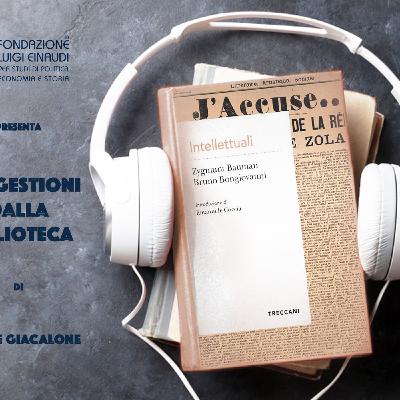 Zygmunt Bauman e Bruno Bongiovanni - Intellettuali