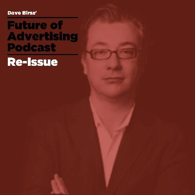 Future of Advertising Podcast - Ep7 - An Englishman in New York