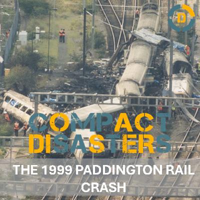 The 1999 Paddington Rail Crash