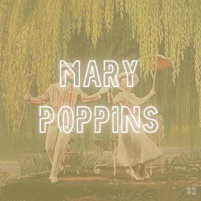 32. Mary Poppins (1964) with Emma J 32. Mary Poppins (1964) with Emma J