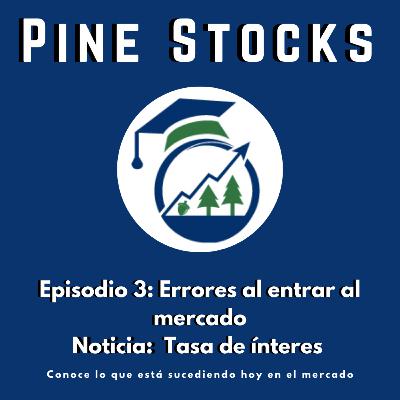 Errores al entrar al mercado
