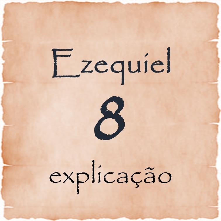 Ezequiel 8 explicação episode artwork