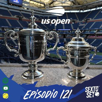 Ep.121 US Open 2025: Semana de Campeones y la Next Gen que se quedó corta