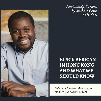 Black Aflican in Hong Kong and What We Should Know Black Aflican in Hong Kong and What We Should Know