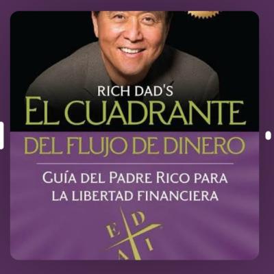 El Cuadrante del Flujo de dinero Capitulo 15