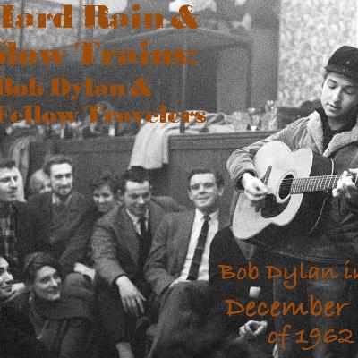 "A Highway of Diamonds": Bob Dylan in December of 1962 (Christmas) "A Highway of Diamonds": Bob Dylan in December of 1962 (Christmas)