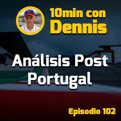 10min con Dennis: Post Portugal y Previa Cota 10min con Dennis: Post Portugal y Previa Cota