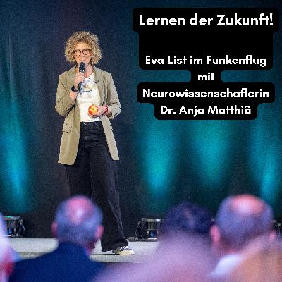 Interview mit Neurowissenschaftlerin Dr. Anja Matthiä: Lernen der Zukunft Interview mit Neurowissenschaftlerin Dr. Anja Matthiä: Lernen der Zukunft