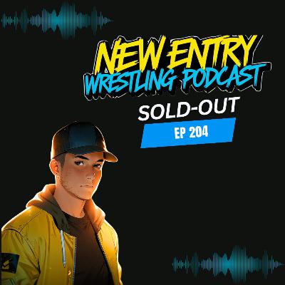 Episode 204: Sold Out Episode 204: Sold Out