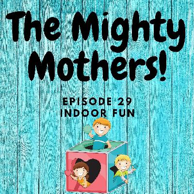 029 - Indoor fun!